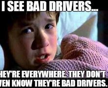 Image result for Funny Bad Driver Memes