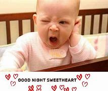 Image result for Goodnight Baby Memes