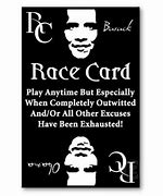 Image result for Race Card Quotes