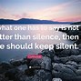 Image result for Quotes About Staying Silent