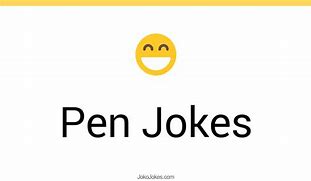 Image result for Pen Jokes