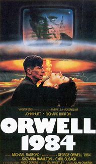 Image result for George Orwell 1984 Movie Poster