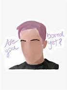 Image result for Dylan Minnette Are You Bored Yet