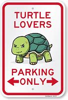 Image result for Funny Parking Signs Decor