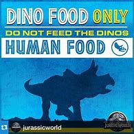 Image result for Don't Feed the Dinosaurs