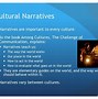 Image result for Examples of Cultural Narratives