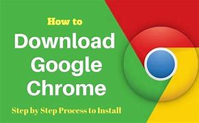 Image result for Install Google Chrome App Now