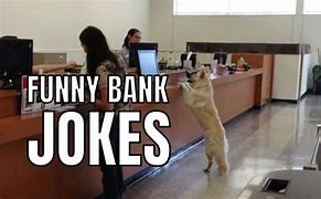 Image result for Funny Bank Memes