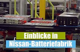 Image result for Nissan Battery Factory