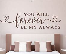 Image result for You Will Forever Be My Always