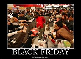 Image result for Black Friday Funny Adverts