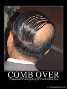 Image result for Comb Over Meme