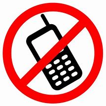 Image result for Do Not Use Cell Phone Images