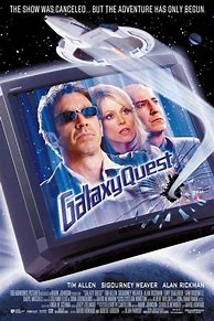 Image result for Galaxy Quest Movie 4K Poster