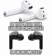 Image result for Wide Head AirPod Meme