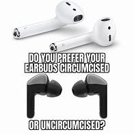 Image result for Air Pods Poor Meme