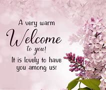 Image result for Welcome Motivational Quotes