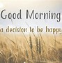 Image result for Good Morning Seize the Day