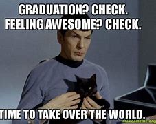 Image result for Graduation Quotes Memes