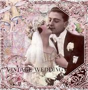 Image result for Vintage Wedding Couple