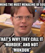 Image result for Dwight From Office Meme