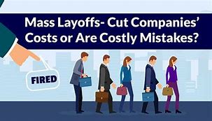 Image result for Mass Layoff in RNC