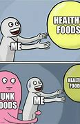 Image result for Choosing Healthy Food Memes