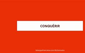 Image result for conquerir