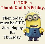 Image result for Have a Great Day Meme for Work