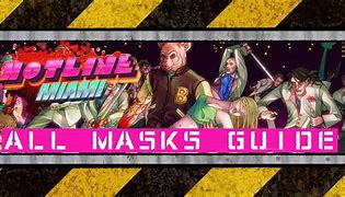 Image result for Hotline Miami Best Mask
