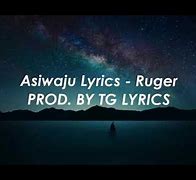Image result for Ruger Sijuwa Lyrics