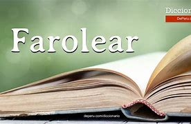 Image result for farolear