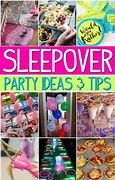 Image result for Ultimate Sleepover Ideas