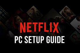 Image result for Download Netflix Videos On PC