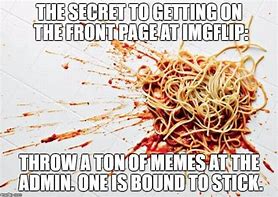 Image result for Great Idea Sspagetti That Went Bad Meme