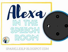 Image result for Alexa Meme Speech Therapy