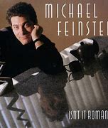 Image result for Isn't It Romantic Michael Feinstein