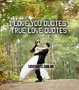 Image result for Quotes About Saying I Love You