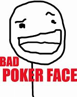 Image result for Poker Face PNG