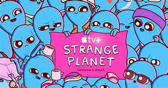 Image result for Strange Planet Gratitude