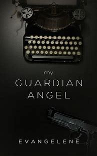 Image result for My Guardian Angel Book