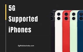 Image result for iPhone That Have 5G