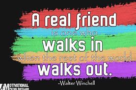 Image result for Friend Quotes Inspirational