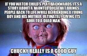 Image result for Funny Chucky Horror Memes