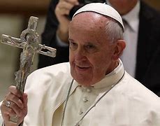 Image result for Pope Francis Today