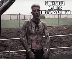 Image result for Eminem MGK Meme