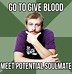 Image result for Blood Drive Memes