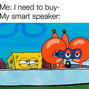 Image result for Spongebob Speaker Meme