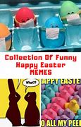 Image result for Funny Modern Easter Memes