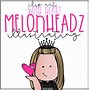 Image result for Melonheadz Line Up